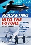 van Pelt |  Rocketing Into the Future | eBook | Sack Fachmedien