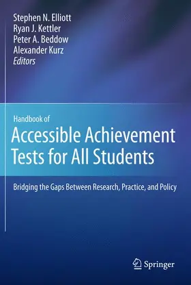 Elliott / Kurz / Kettler |  Handbook of Accessible Achievement Tests for All Students | Buch |  Sack Fachmedien