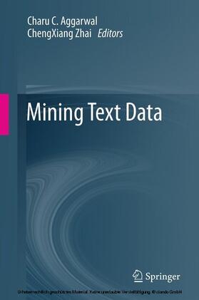 Aggarwal / Zhai | Mining Text Data | E-Book | sack.de