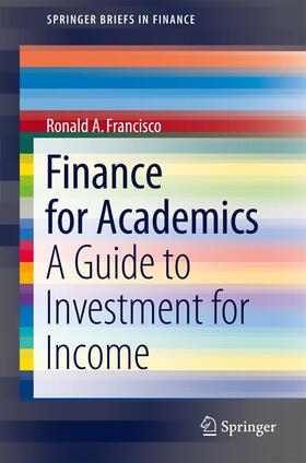 Francisco | Finance for Academics | Buch | 978-1-4614-3243-2 | sack.de