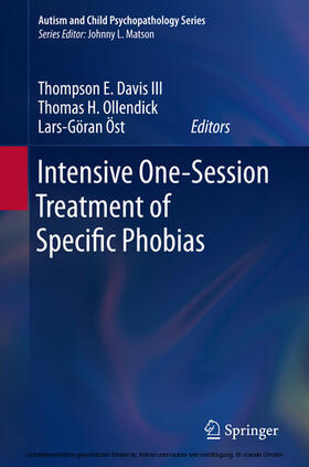 Davis III / Ollendick / Öst | Intensive One-Session Treatment of Specific Phobias | E-Book | sack.de