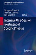 Davis III / Ollendick / Öst |  Intensive One-Session Treatment of Specific Phobias | eBook | Sack Fachmedien