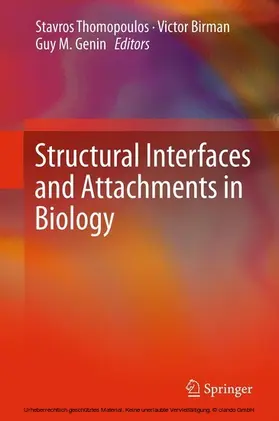 Thomopoulos / Birman / Genin | Structural Interfaces and Attachments in Biology | E-Book | www.sack.de