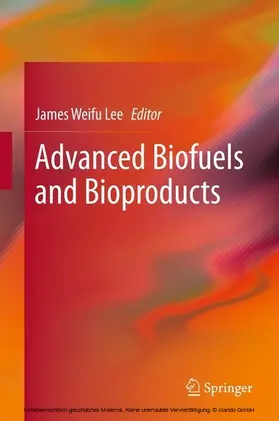 Lee | Advanced Biofuels and Bioproducts | E-Book | www.sack.de