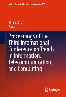 Das | Proceedings of the Third International Conference on Trends in Information, Telecommunication and Computing | E-Book | sack.de