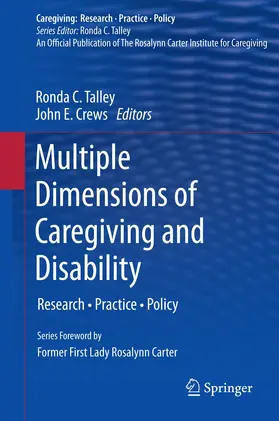 Talley / Crews | Multiple Dimensions of Caregiving and Disability | Buch | 978-1-4614-3383-5 | www.sack.de