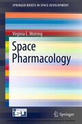 Wotring |  Space Pharmacology | eBook | Sack Fachmedien