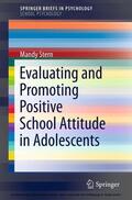 Stern |  Evaluating and Promoting Positive School Attitude in Adolescents | eBook | Sack Fachmedien