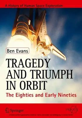 Evans | Tragedy and Triumph in Orbit | E-Book | sack.de