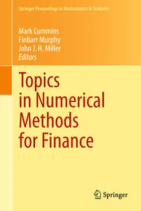 Cummins / Miller / Murphy |  Topics in Numerical Methods for Finance | Buch |  Sack Fachmedien