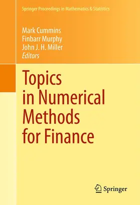 Cummins / Murphy / Miller | Topics in Numerical Methods for Finance | E-Book | sack.de