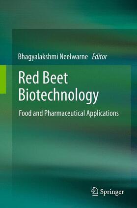 Neelwarne |  Red Beet Biotechnology | Buch |  Sack Fachmedien
