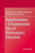 Rezat / Peter-Koop / Hattermann |  Transformation - A Fundamental Idea of Mathematics Education | Buch |  Sack Fachmedien