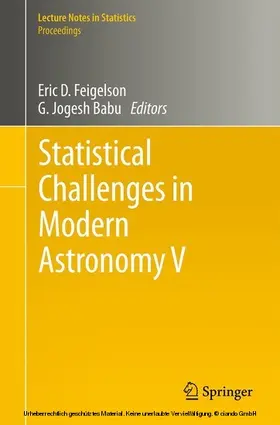 Feigelson / Babu / Jogesh |  Statistical Challenges in Modern Astronomy V | eBook | Sack Fachmedien