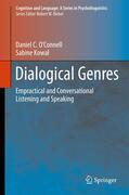 Kowal / O'Connell |  Dialogical Genres | Buch |  Sack Fachmedien