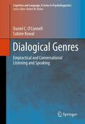 O'Connell / Kowal |  Dialogical Genres | eBook | Sack Fachmedien