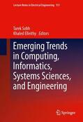 Elleithy / Sobh |  Emerging Trends in Computing, Informatics, Systems Sciences, and Engineering | Buch |  Sack Fachmedien