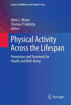 Meyer / Gullotta | Physical Activity Across the Lifespan | E-Book | www.sack.de