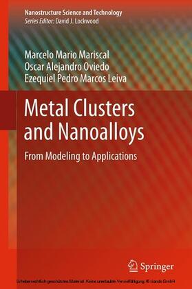 Mariscal / Oviedo / Leiva | Metal Clusters and Nanoalloys | E-Book | sack.de