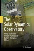 Chamberlin / Pesnell / Thompson |  The Solar Dynamics Observatory | Buch |  Sack Fachmedien