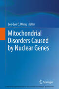 Wong |  Mitochondrial Disorders Caused by Nuclear Genes | eBook | Sack Fachmedien