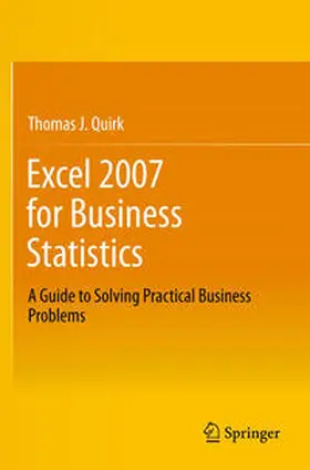 Quirk |  Excel 2007 for Business Statistics | Buch |  Sack Fachmedien