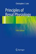 Lote |  Principles of Renal Physiology | Buch |  Sack Fachmedien