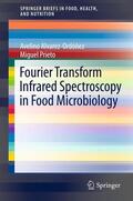 Alvarez-Ordóñez / Prieto |  Fourier Transform Infrared Spectroscopy in Food Microbiology | eBook | Sack Fachmedien