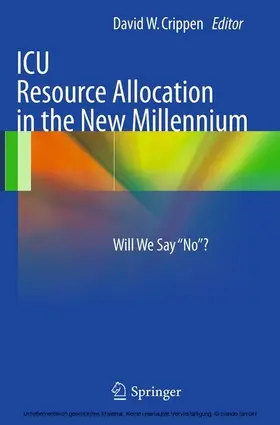 Crippen |  ICU Resource Allocation in the New Millennium | eBook | Sack Fachmedien