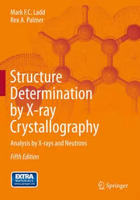 Ladd / Palmer | Structure Determination by X-ray Crystallography | E-Book | sack.de