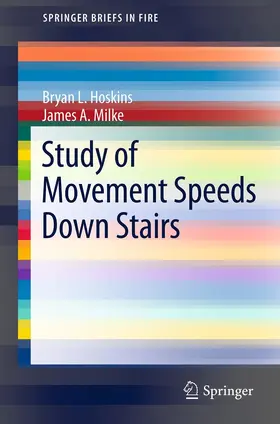 Hoskins / Milke | Study of Movement Speeds Down Stairs | E-Book | sack.de