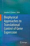 Dinman |  Biophysical approaches to translational control of gene expression | eBook | Sack Fachmedien