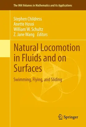 Childress / Hosoi / Schultz | Natural Locomotion in Fluids and on Surfaces | E-Book | sack.de