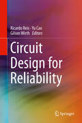 Reis / Cao / Wirth |  Circuit Design for Reliability | eBook | Sack Fachmedien