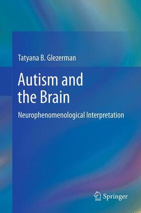 Glezerman | Autism and the Brain | Buch | 978-1-4614-4111-3 | sack.de