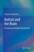 Glezerman |  Autism and the Brain | Buch |  Sack Fachmedien