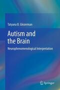 Glezerman |  Autism and the Brain | eBook | Sack Fachmedien