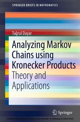 Dayar | Analyzing Markov Chains using Kronecker Products | E-Book | sack.de