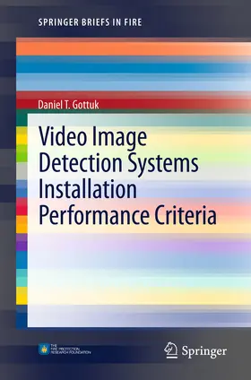 Gottuk | Video Image Detection Systems Installation Performance Criteria | E-Book | sack.de