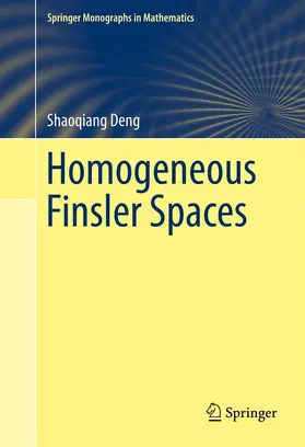 Deng | Homogeneous Finsler Spaces | E-Book | www.sack.de