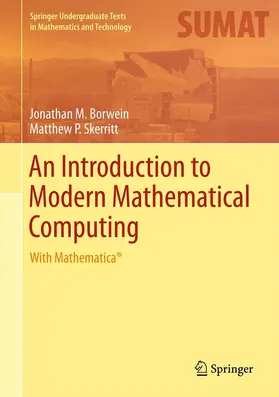 Borwein / Skerritt | An Introduction to Modern Mathematical Computing | E-Book | www.sack.de