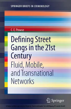 Prowse | Defining Street Gangs in the 21st Century | E-Book | sack.de