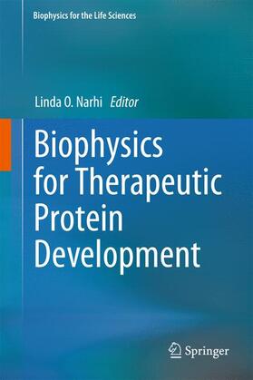 Narhi | Biophysics for Therapeutic Protein Development | Buch | 978-1-4614-4315-5 | sack.de