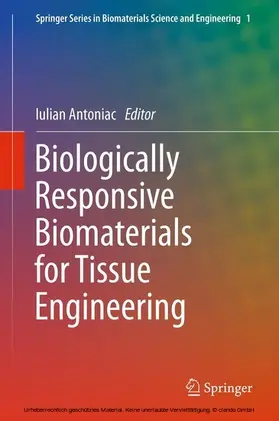 Antoniac |  Biologically Responsive Biomaterials for Tissue Engineering | eBook | Sack Fachmedien