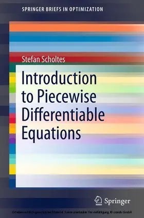 Scholtes |  Introduction to Piecewise Differentiable Equations | eBook | Sack Fachmedien