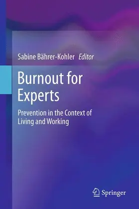 Bährer-Kohler | Burnout for Experts | Buch | 978-1-4614-4390-2 | sack.de