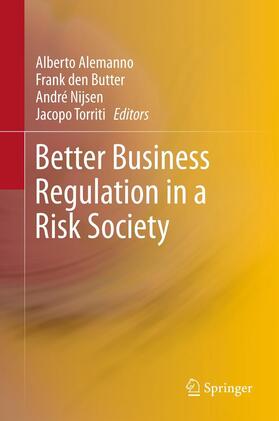 Alemanno / den Butter / Nijsen | Better Business Regulation in a Risk Society | E-Book | sack.de
