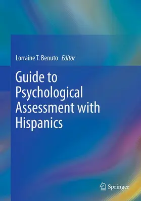 Benuto |  Guide to Psychological Assessment with Hispanics | eBook | Sack Fachmedien
