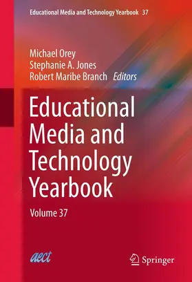 Orey / Jones / Branch |  Educational Media and Technology Yearbook | eBook | Sack Fachmedien