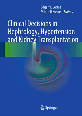 Lerma / Rosner |  Clinical Decisions in Nephrology, Hypertension and Kidney Transplantation | eBook | Sack Fachmedien